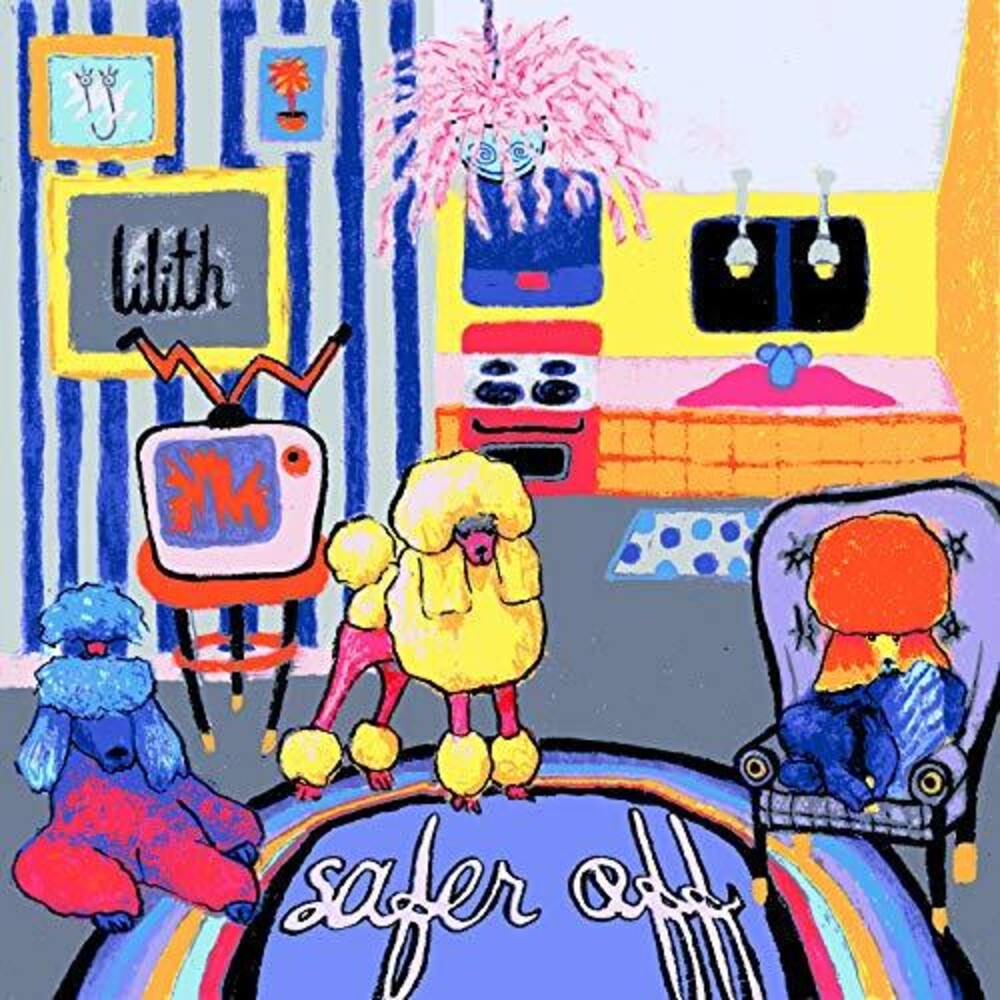 the album cover for Lilith - Safer Off [Colored Vinyl] (Pnk)