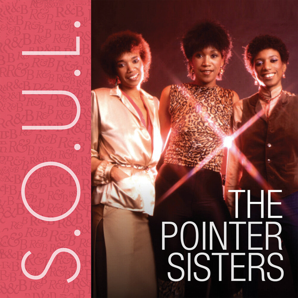 the album cover for Pointer Sister - S.O.U.L.: The Pointer Sisters