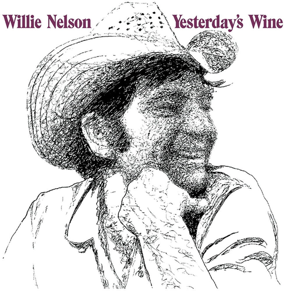 the album cover for Willie Nelson - Yesterday's Wine