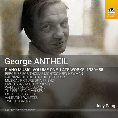 the album cover for Antheil / Pang - Piano Music 1