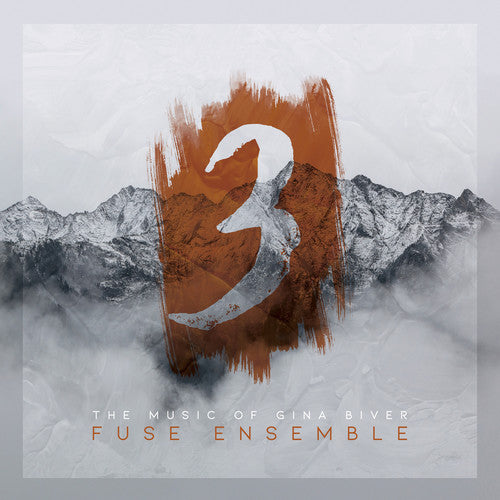 the album cover for Biver / Fuse Ensemble / Murakami - Music of Gina Biver