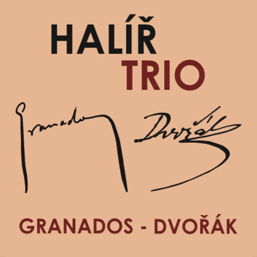 the album cover for Dvorak - Halir Trio Plays Granados
