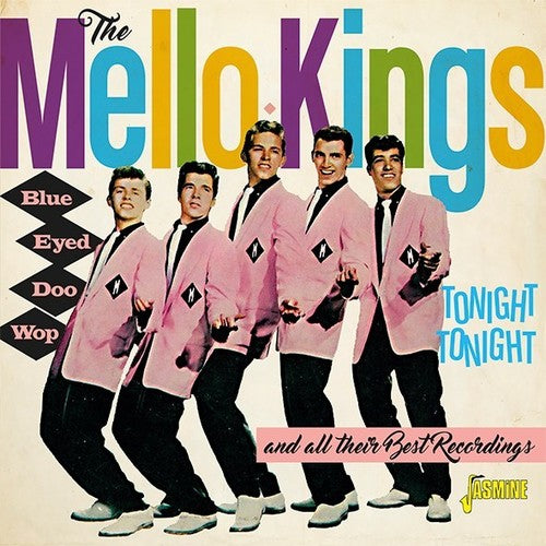 the album cover for Mello-Kings - Tonight Tonight & All Their Best Recordings