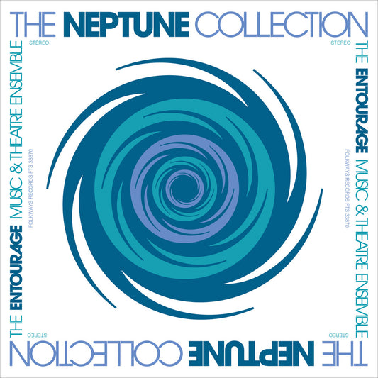 the album cover for Entourage Music & Theatre Ensemble - Neptune Collection [Remastered]