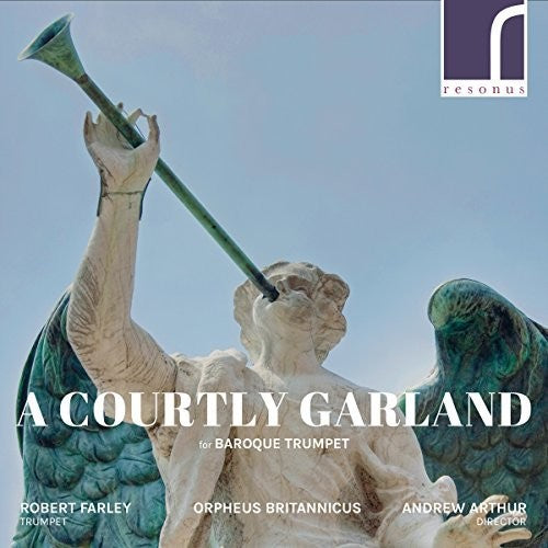 the album cover for Viviani / Farley - Courtly Garland for Baroque Trumpet