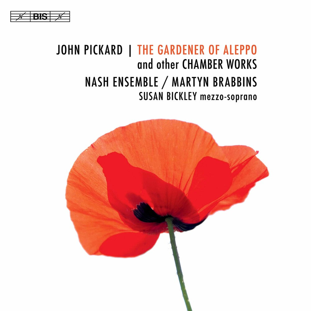 the album cover for Pickard / Nash Ensemble / Brabbins - Gardener Of Aleppo
