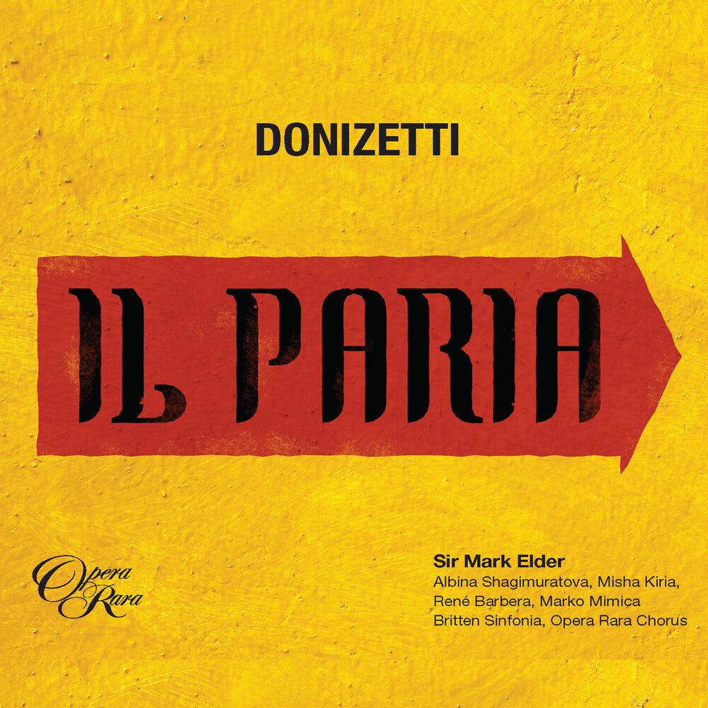 the album cover for Donizetti / Mark Elder / Britten Sinfonia - Donizetti: Il Paria