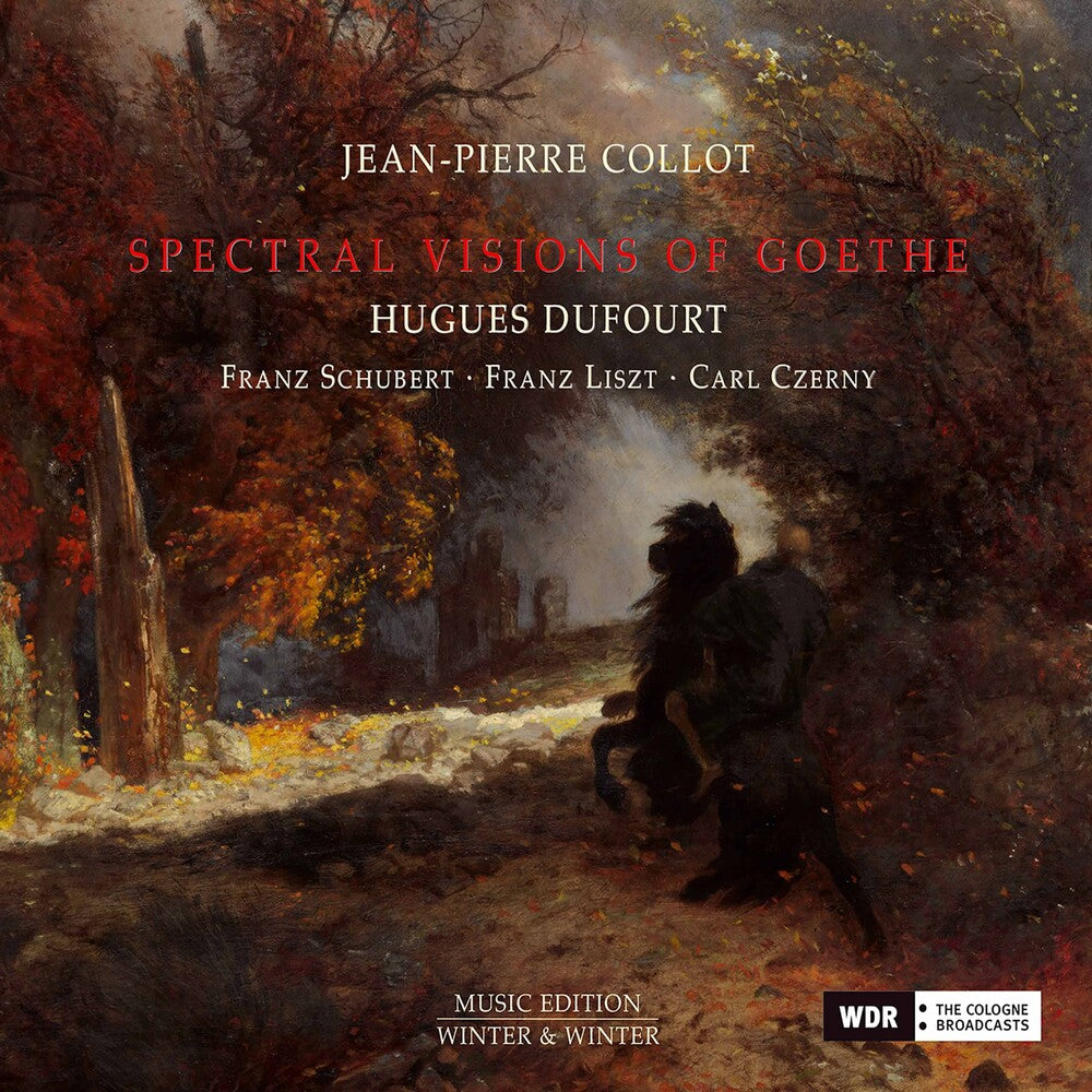 the album cover for Czerny / Collot - Spectral Visions of Goethe