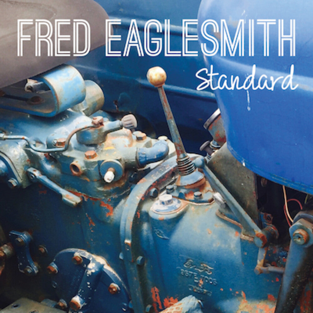 the album cover for Fred Eaglesmith - Standard [Digipak]
