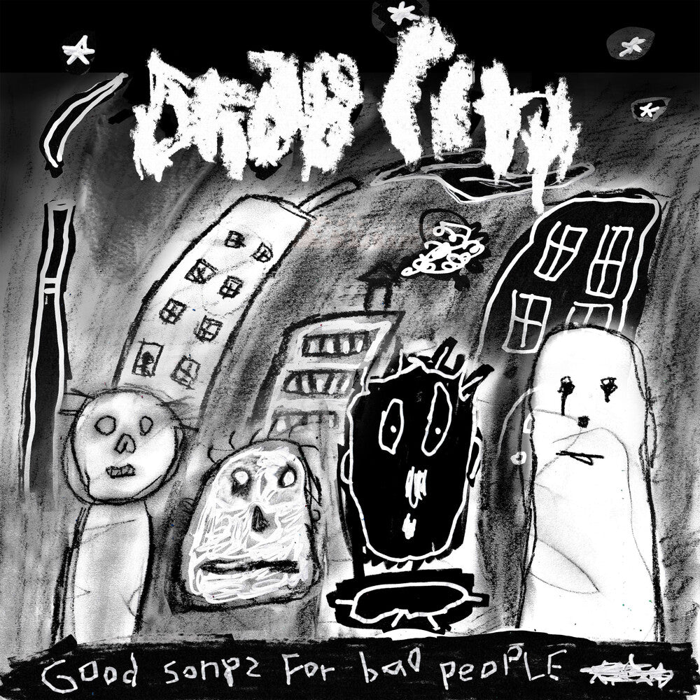 the album cover for Drab City - Good Songs For Bad People