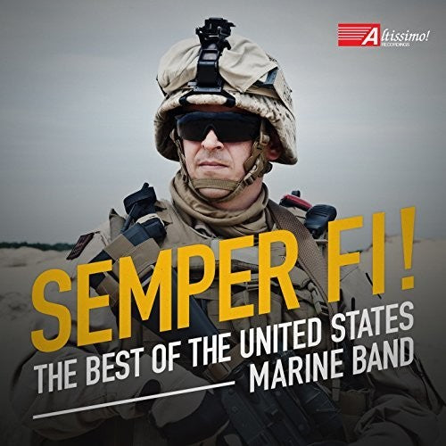 the album cover for President's Own United States Marine Band, The - Semper Fi