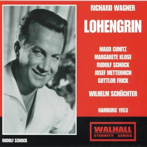 the album cover for RUDOLF SCHOCK - Lohengrin