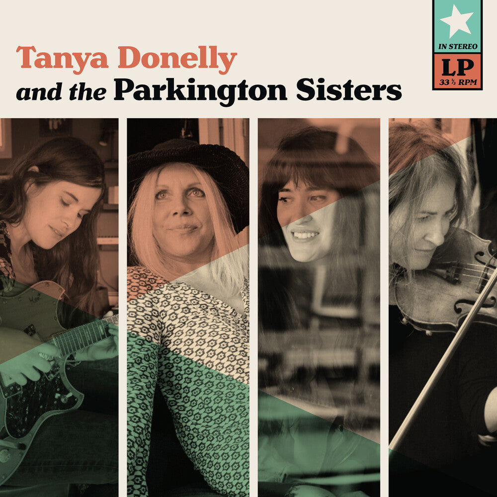 the album cover for Tanya Donelly - Tanya Donelly & The Parkington Sisters [Teal LP]
