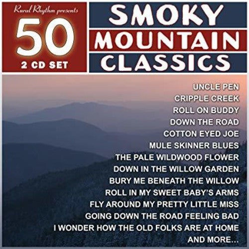 the album cover for 50 Smoky Mountain Classics / Various - 50 Smoky Mountain Classics