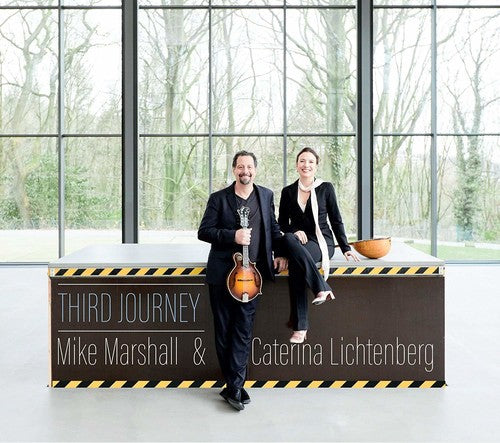the album cover for Mike Marshall & Caterina Lichthenberg - Third Journey