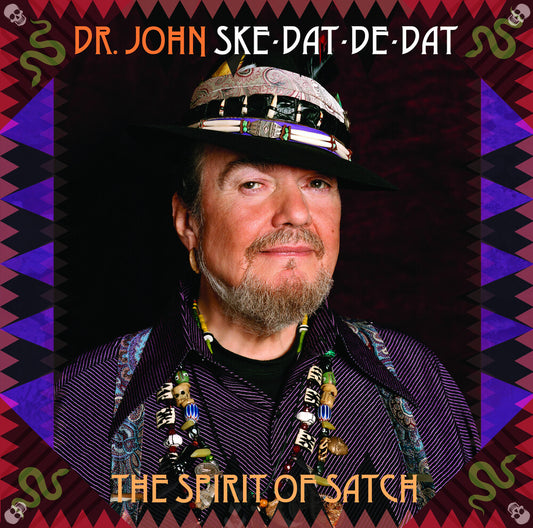 the album cover for Dr. John - Ske Dat De Dat - The Spirit Of Satch [LP]