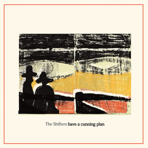 the album cover for Shifters - Have A Cunning Plan