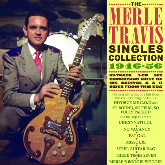 the album cover for Merle Travis - Singles Collection 1946-56