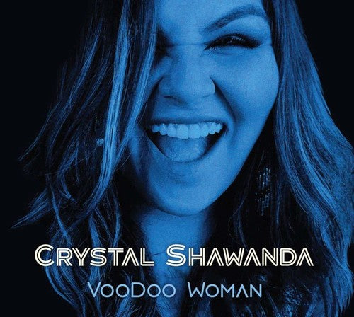 the album cover for Crystal Shawanda - Voodoo Woman