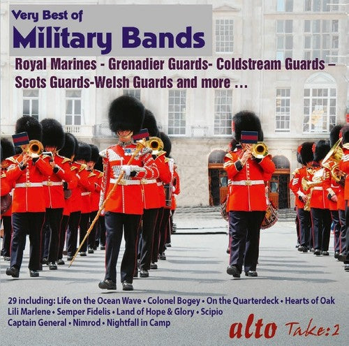 the album cover for Royal Marines & Grenadier Guards - Very Best Of Military Bands