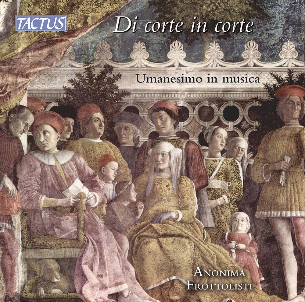 the album cover for Di Corte In Corte / Various - Di Corte in Corte