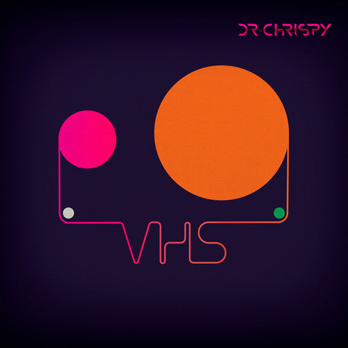 the album cover for Dr Chrispy - Vhs