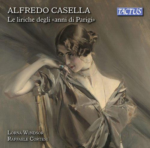 the album cover for Casella / Lorna Windsor / Raffaele Cortesi - Songs of Parisian Years