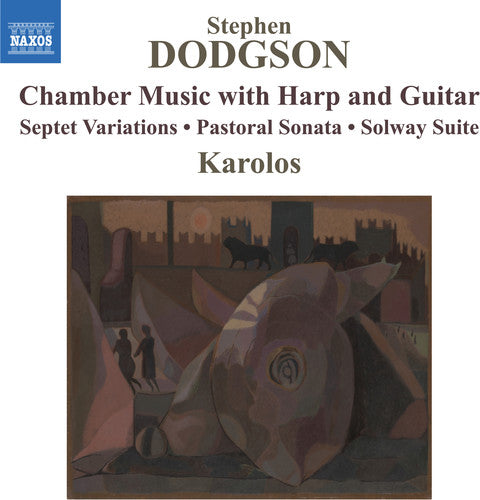 the album cover for Dodgson / Karolos - Chamber Music with Harp & Guitar