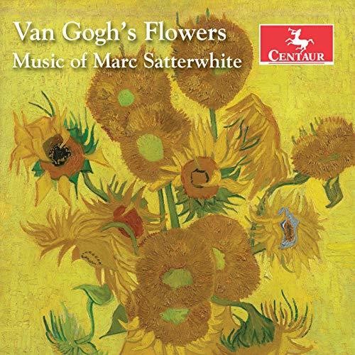 the album cover for Satterwhite / Gainsford - Van Gogh's Flowers