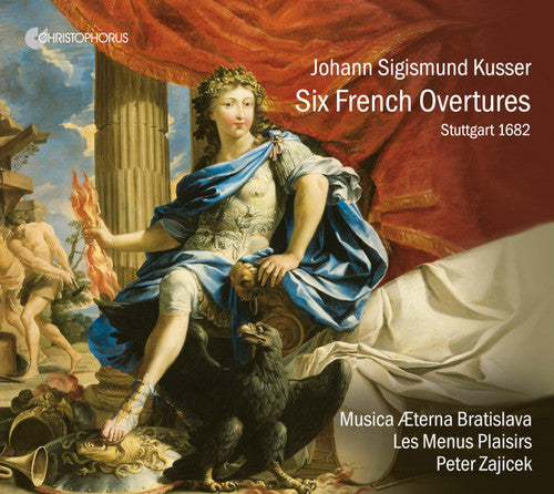 the album cover for Kusser / Musica Aeterna Bratislava - Six French Suites