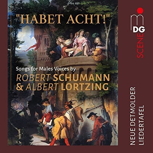 the album cover for Lortzing / Schumann - Habet Acht