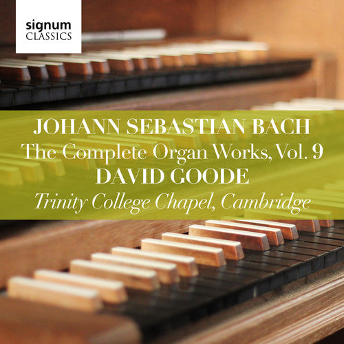 the album cover for J Bach .S. / Goode - Complete Organ Works 9