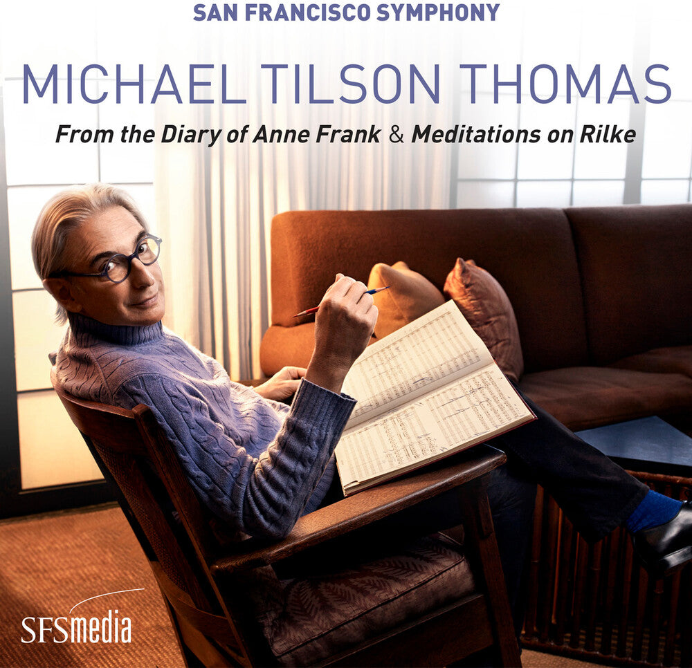 the album cover for Michael Thomas Tilson / San Francisco Symphony - From the Diary of Anne Frank & Meditations on Rilke