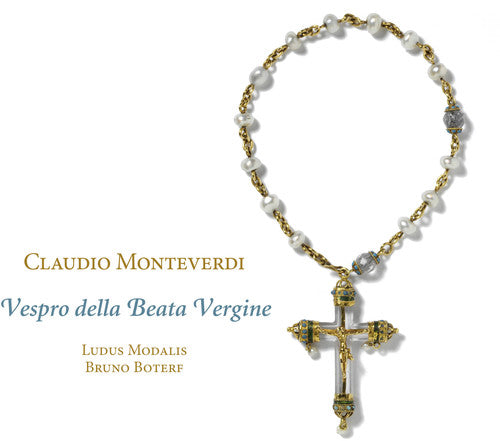 the album cover for Monteverdi / Modalis / Boterf - Vespro Della Beata Vergine