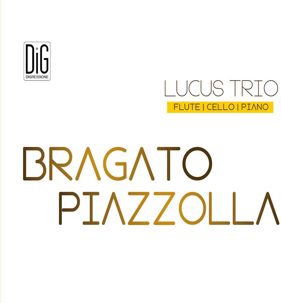 the album cover for Bragato / Lucus Trio - Bragato & Piazzolla