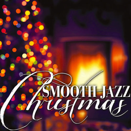 the album cover for Smooth Jazz All Stars - Smooth Jazz Christmas