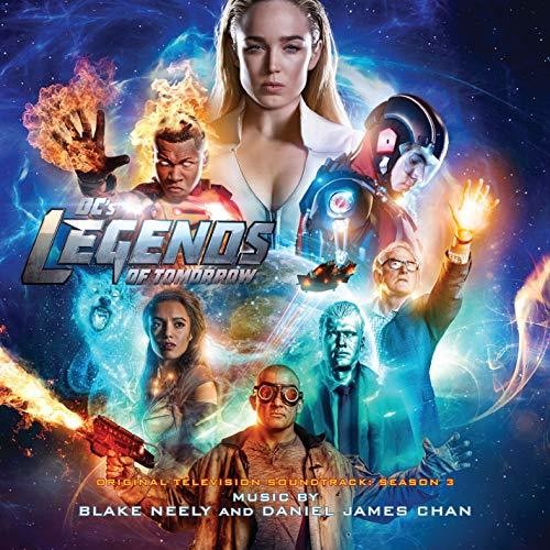 the album cover for DC's Legends of Tomorrow [TV Series] - DC's Legends of Tomorrow: Season 3 (Original Television Soundtrack)