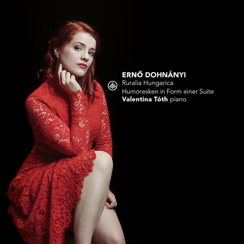 the album cover for Dohnanyi / Toth - Ruralia Hungarica / Humoresken in Form Einer Suite