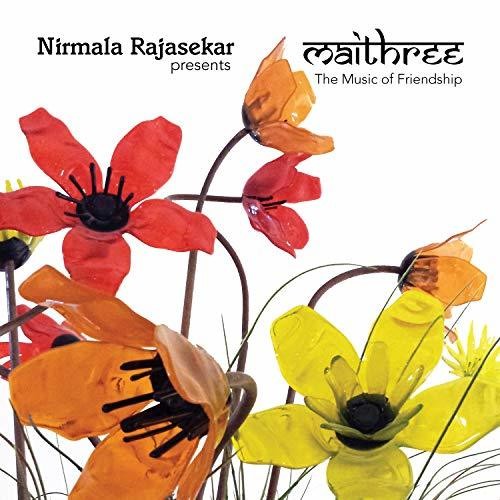 the album cover for Nirmala Rajasekar / Maithree - Nirmala Rajasekar Presents Maithree