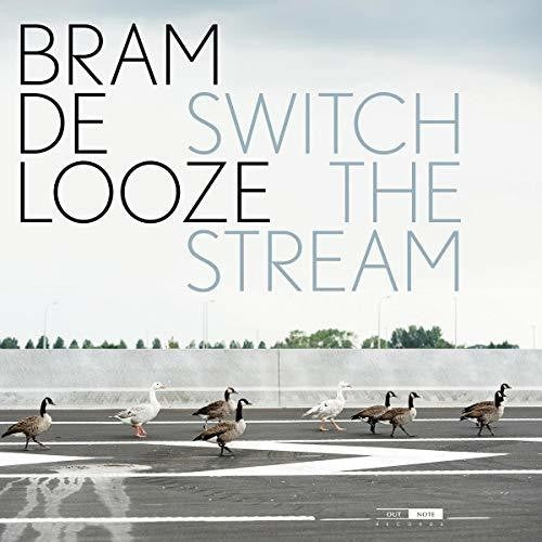 the album cover for Bram Looze De - Switch the Stream