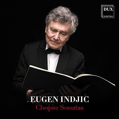 the album cover for Chopin / Indjic - Piano Sonata 2 in B Flat Minor 35