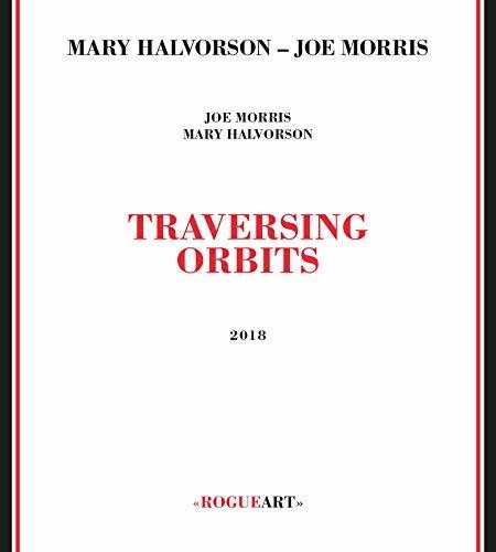 the album cover for Mary Halvorson / Morris,Joe - Traversing Orbits
