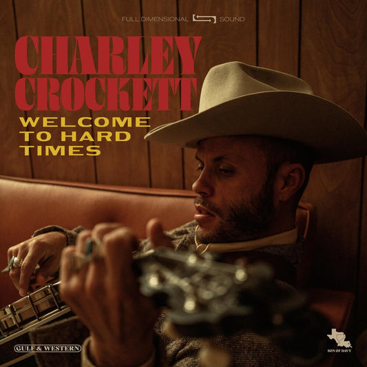 the album cover for Charley Crockett - Welcome To Hard Times