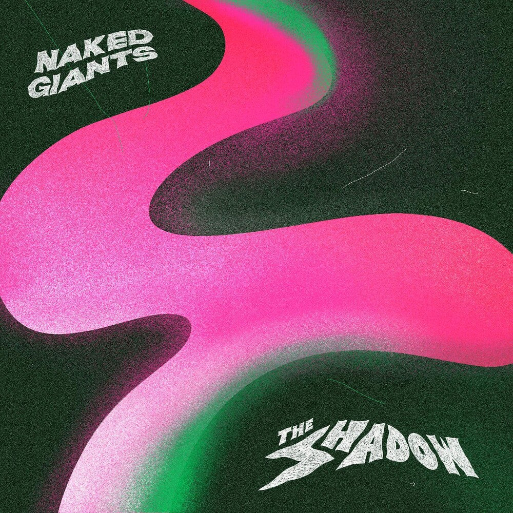 the album cover for Naked Giants - The Shadow [LP]