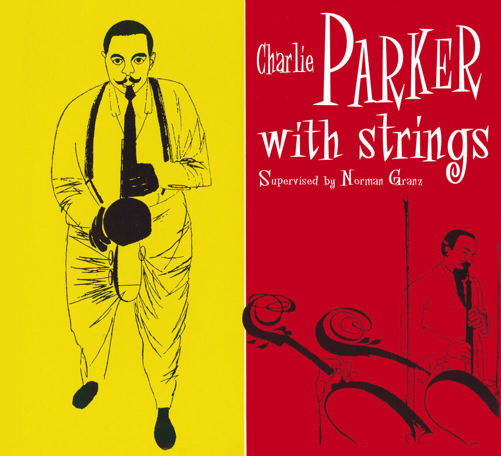 the album cover for Charlie Parker - With Strings: Centennial Celebration Collection 1920-2020