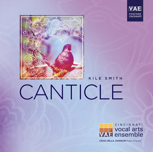 the album cover for Smith / Cincinnati Vocal Arts Ensemble / Burge - Canticle