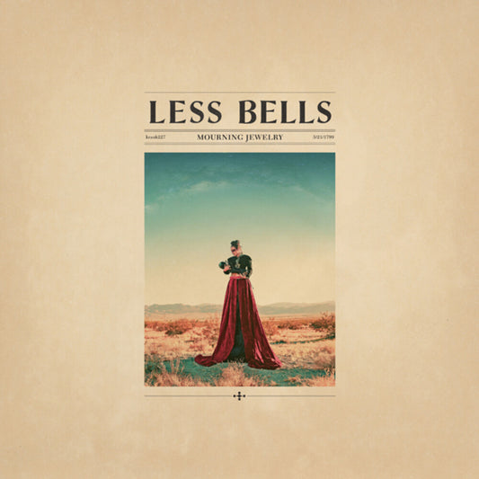 the album cover for Less Bells - Mourning Jewelry