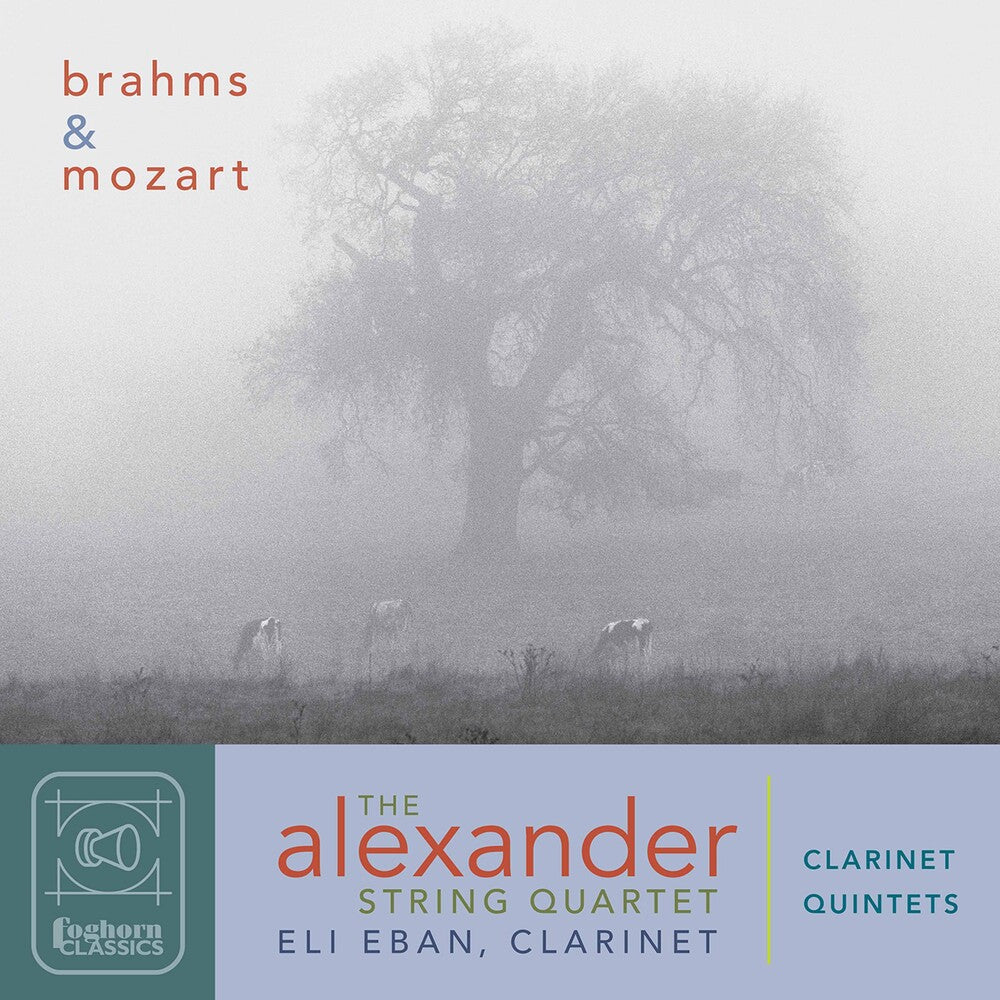 the album cover for Brahms / Alexander String Quartet / Eban - Clarinet Quintets