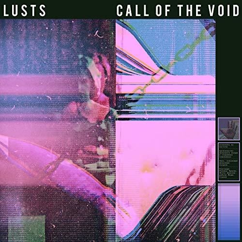 the album cover for Lusts - Call of the Void