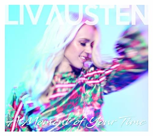 the album cover for Liv Austen - Moment Of Your Time